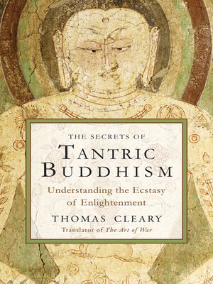 cover image of Secrets of Tantric Buddhism